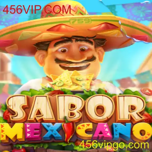 Descubra o Novo Jogo: SaborMexicano e sua Conexão com 456VIP.COM